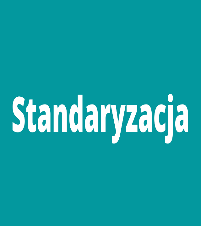 standaryzacja